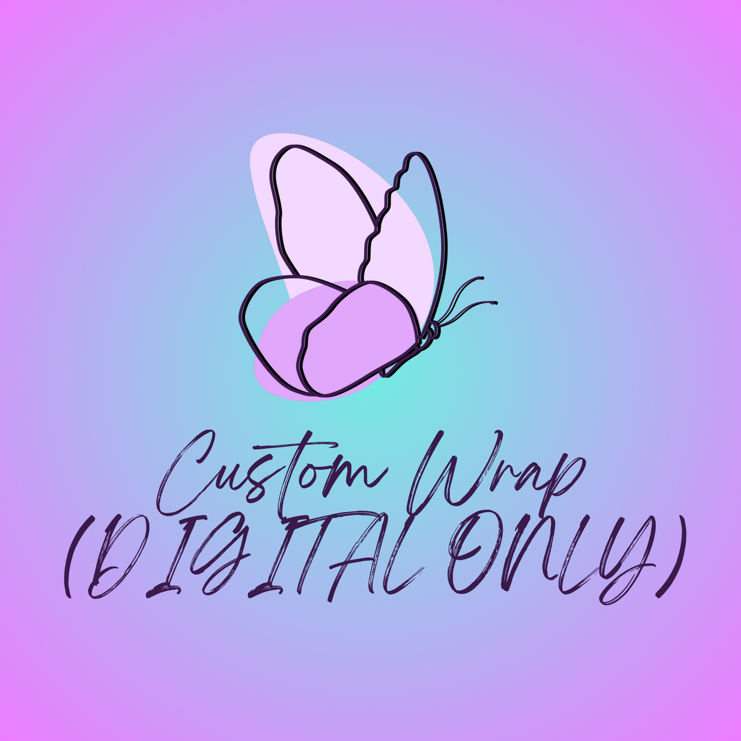 Custom Designed Cup Wrap (DIGITAL ONLY)
