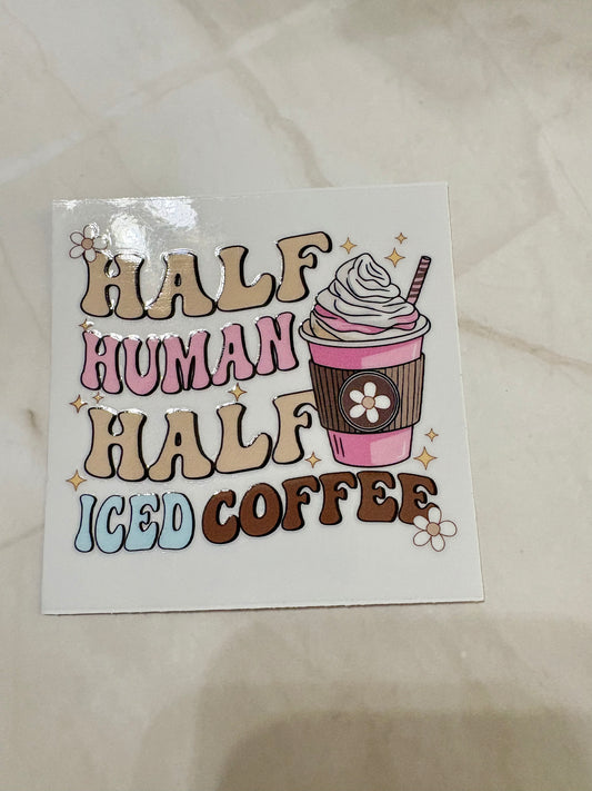 Half Human Half Iced Coffee - Whimsical Cups